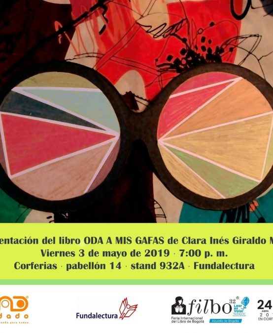 Presentación del libro Oda a mis gafas de Clara Inés Giraldo Mejía