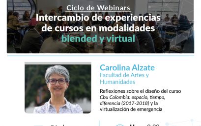 Ciclo de Webianars: Intercambio de experiencias de cursos en modalidades blended y virtual.