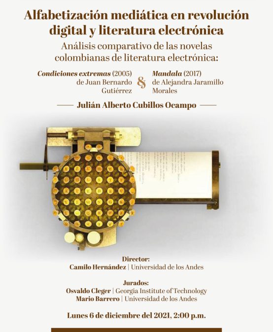 Sustentación de tesis doctoral: Alfabetización mediática en revolución digital y literatura electrónica