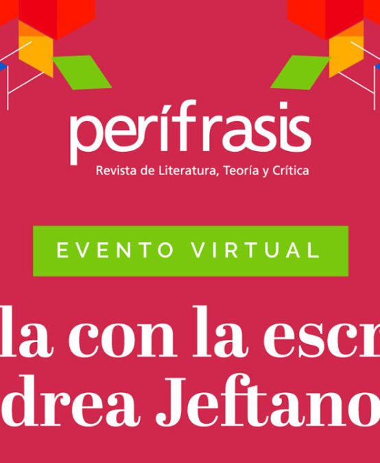 Charla Perífrasis con la escritora Andrea Jeftanovic