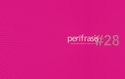 Perífrasis. Revista de literatura, teoría y crítica lanza su número 28