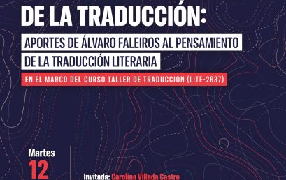 Taller | Del espacio plurivocal de la traducción:  Aportes de Álvaro Faleiros al pensamiento de la traducción literaria
