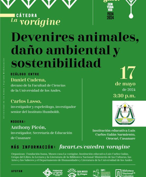 Conversatorio: Devenires animales, daño ambiental y sostenibilidad