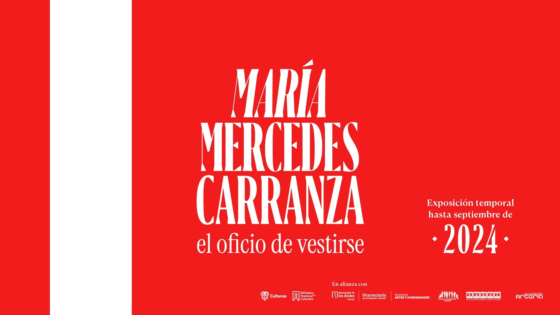 La exposición ‘María Mercedes Carranza, el oficio de vestirse’ llega a la Biblioteca Nacional de Colombia