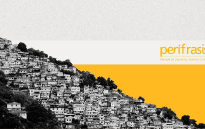Invitación a leer el artículo «Manual práctico del odio de Ferréz: los residuos en el submundo de la favela» del número 32 de la revista Perífrasis