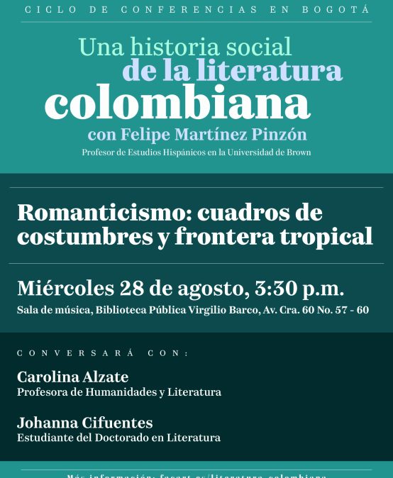 Romanticismo: cuadros de costumbres y frontera tropical