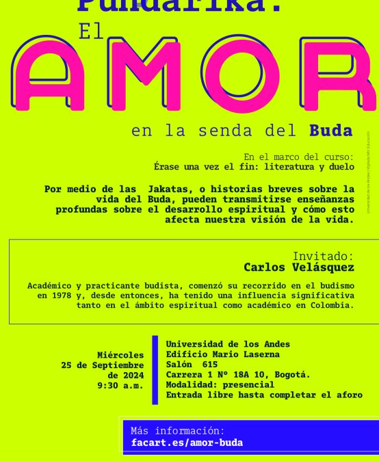 Charla: Ananda y Pundarika: El amor en la senda del Buda