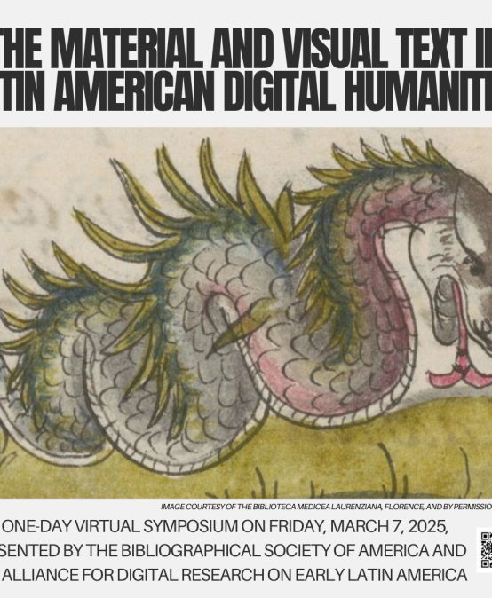 Carolina Alzate  es parte del simposio virtual “The Material and Visual Text in Latin American Digital Humanities”