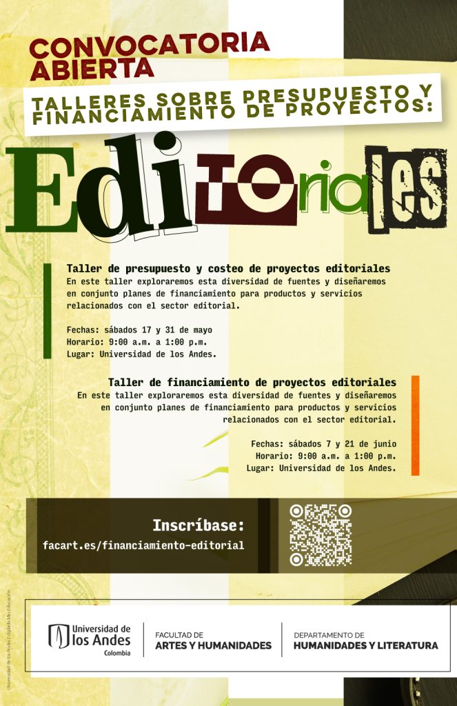 Inscríbase en los talleres sobre presupuesto y financiación de proyectos editoriales en Uniandes y aprende sobre diversas fuentes de financiamiento.
