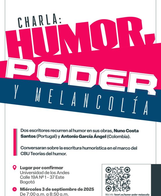 Charla: Humor, poder y melancolía