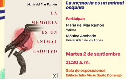 Presentación del libro “La memoria es un animal esquivo”