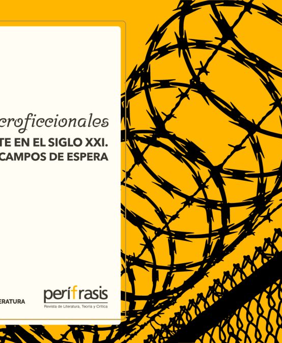 Converstario Perífrasis  | “Figuraciones necroficccionales de la frontera norte en el siglo XXI”