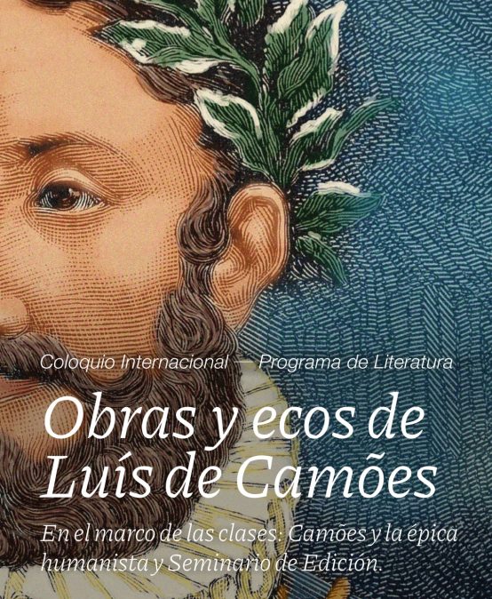 Coloquio Internacional: Obras y ecos de Luís de Camões