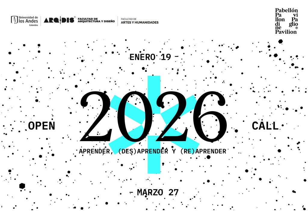 El open call para postular proyectos a Pabellón 2026 abre el lunes 19 de enero y cierra el viernes 27 de marzo de 2026